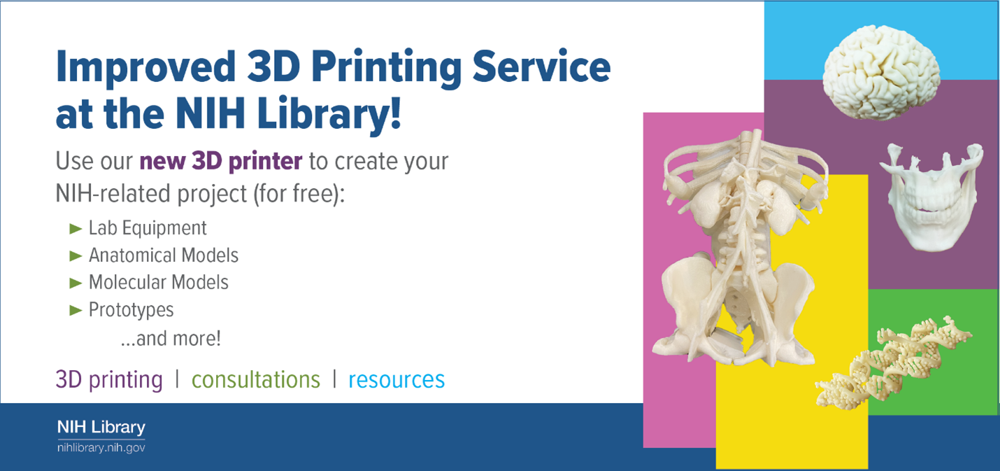 Ors News2use Improved 3d Printing Service At The Nih Library